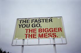 faster mess